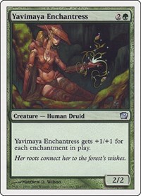 Yavimaya Enchantress, 9th Edition