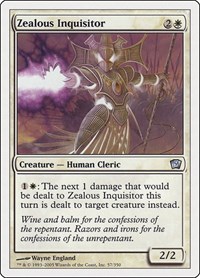 Zealous Inquisitor, 9th Edition