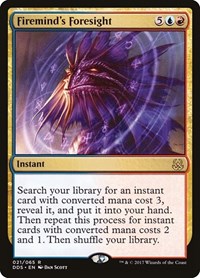 Firemind's Foresight, Duel Decks: Mind vs. Might