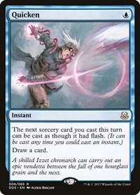 Quicken, Duel Decks: Mind vs. Might
