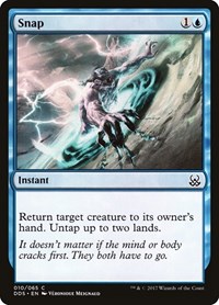 Snap, Duel Decks: Mind vs. Might