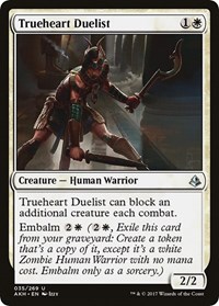 Trueheart Duelist, Amonkhet