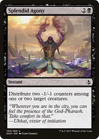 Splendid Agony, Amonkhet