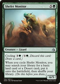 Shefet Monitor, Amonkhet