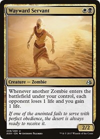 Wayward Servant, Amonkhet