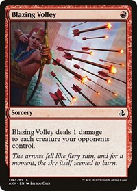 Blazing Volley, Amonkhet