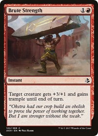 Brute Strength, Amonkhet