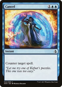 Cancel, Amonkhet