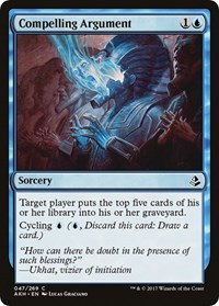 Compelling Argument, Amonkhet