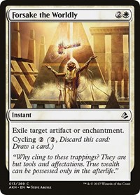 Forsake the Worldly, Amonkhet