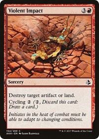 Violent Impact, Amonkhet
