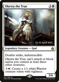 Oketra the True, Prerelease Cards