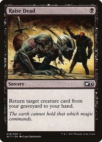 Raise Dead, Welcome Deck 2017