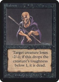 Weakness, Alpha Edition