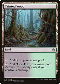 Tainted Wood, Commander Anthology