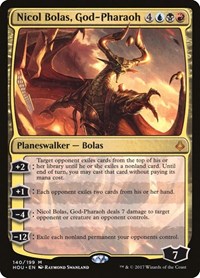 Nicol Bolas, God-Pharaoh, Hour of Devastation