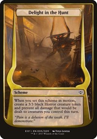 Delight in the Hunt (Archenemy: Nicol Bolas), Oversize Cards