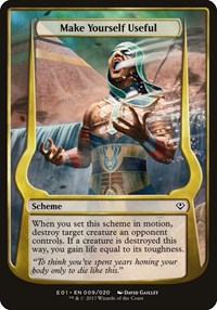 Make Yourself Useful (Archenemy: Nicol Bolas), Oversize Cards