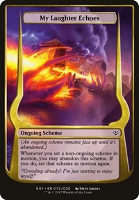 My Laughter Echoes (Archenemy: Nicol Bolas), Oversize Cards