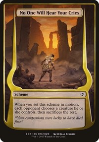 No One Will Hear Your Cries (Archenemy: Nicol Bolas), Oversize Cards