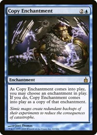 Copy Enchantment, Ravnica: City of Guilds