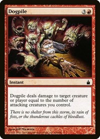 Dogpile, Ravnica: City of Guilds