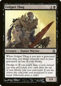 Golgari Thug, Ravnica: City of Guilds