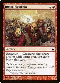 Incite Hysteria, Ravnica: City of Guilds