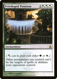 Privileged Position, Ravnica: City of Guilds