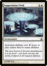 Suppression Field, Ravnica: City of Guilds
