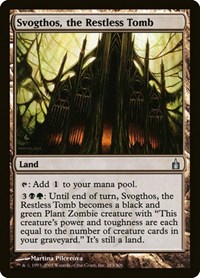 Svogthos, the Restless Tomb, Ravnica: City of Guilds