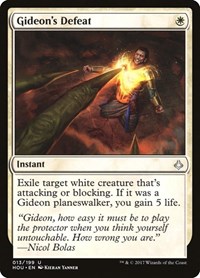 Gideon's Defeat, Hour of Devastation