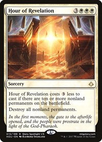 Hour of Revelation, Hour of Devastation