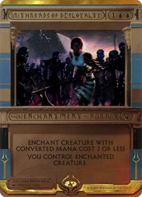 Threads of Disloyalty, Masterpiece Series: Amonkhet Invocations
