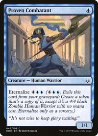 Proven Combatant, Hour of Devastation
