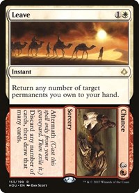 Leave // Chance, Hour of Devastation