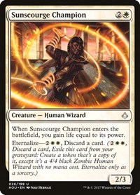 Sunscourge Champion, Hour of Devastation