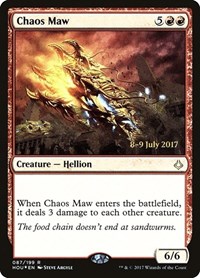 Chaos Maw, Prerelease Cards