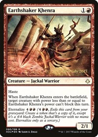 Earthshaker Khenra, Prerelease Cards