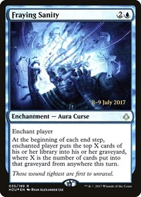 Fraying Sanity, Prerelease Cards