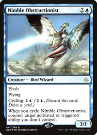 Nimble Obstructionist, Prerelease Cards