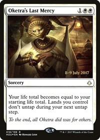 Oketra's Last Mercy, Prerelease Cards
