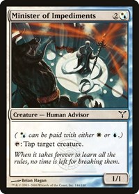 Minister of Impediments, Dissension