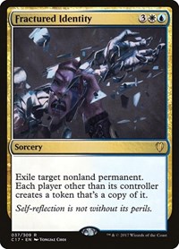 Fractured Identity, Commander 2017