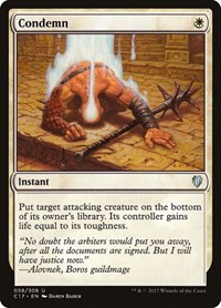 Condemn, Commander 2017