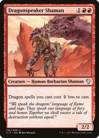 Dragonspeaker Shaman, Commander 2017