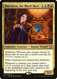 Marchesa, the Black Rose, Commander 2017