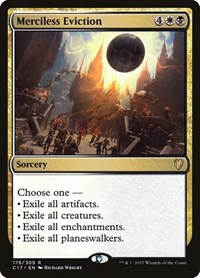 Merciless Eviction, Commander 2017
