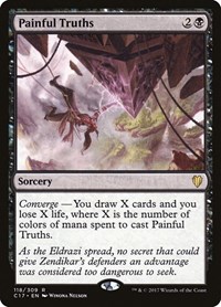 Painful Truths, Commander 2017