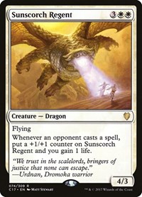 Sunscorch Regent, Commander 2017